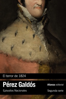 El terror de 1824 Episodios Nacionales, 17 / Segunda serie