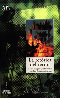 Retorica Del Terror: Sobre Lenguaje,Terrorismo Y..