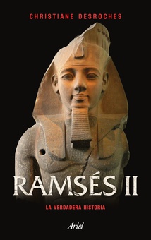RAMSES II La verdadera historia