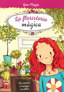 MISTERI N´AMAGA UN ALTRE La floristería magica 1