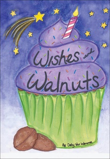 Wishes and Walnuts