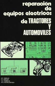 REPARACIÓN DE EQUIPOS ELÉCTRICOS DE TRACTORES/AUTOMÓVILES