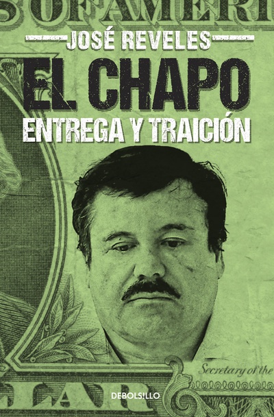 El Chapo: entrega y traición