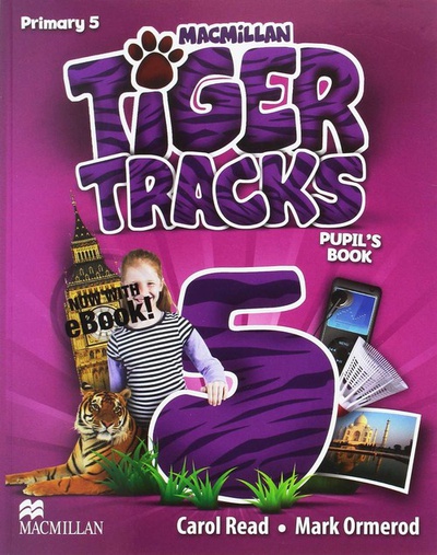 Tiger tracks 5ºprimaria. Pupil's +ebook pack