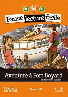 Aventure à Fort Boyard. Pack (Lecture + CD-Audio)
