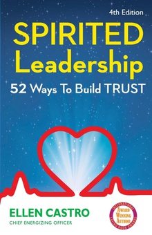 Spirited Leadership 52 Ways to Build Trust