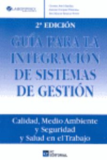 Guia Para La Integracion De Sistemas De Gestion (2ª Ed.)