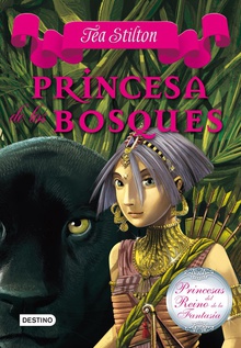 Princesa de los bosques Princesas del reino de la fantasía 4