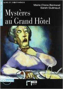 Mystères au Grand Hôtel. Livre + CD