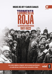 Tormenta Roja La revolución Rusa 1917-1922