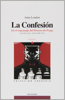 La confesión:en el engranaje del proceso de Praga