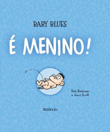 Baby Blues: É Menino!