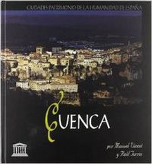 Cuenca: ciudad patrimonio humanidad