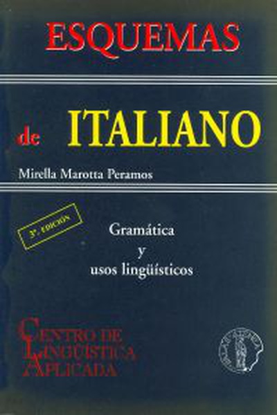 Esquemas de italiano: gramatica y usos linguisticos