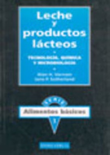 Leche/productos lácteos: tecnología, química/microbiología