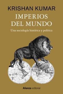 Imperios del mundo Una sociología histórica y política