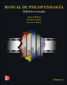 Manual de Psicopatología, Vol. I. Edición revisada y actualizada