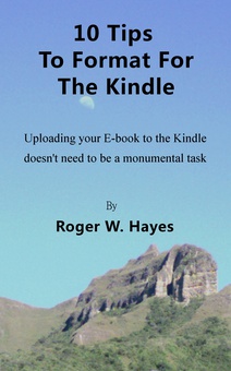10 Tips to Format for The Kindle