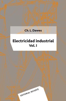 ELECTRICIDAD INDUSTRIAL Volumen I