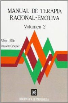 Manual de terapia racional emotiva - vol.2