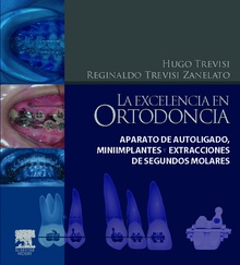 La excelencia en ortodoncia