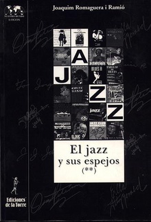 Ii.Jazz Y Sus Espejos, El.