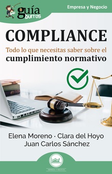 GuíaBurros Compliance Todo lo que necesitas saber sobre el cumplimiento normativo
