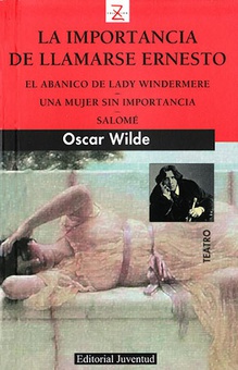 El abanico de Lady Windermere y otras obras