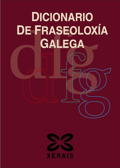 Dicionario de Fraseoloxía Galega
