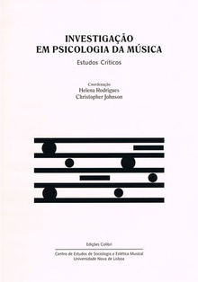 Investigação em Psicologia da Música - Estudos Críticos