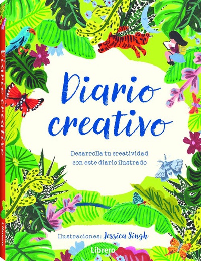 DIARIO CREATIVO Desarrollo tu creatividad con este diario ilustrado