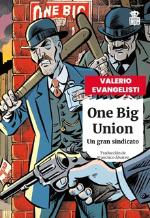 One big union un gran sindicato