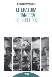 Literatura francesa del siglo XX Sartre, camus, Saint-Exupery, Anouilh, Beckett