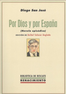 Por Dios y por España (Novela episódica)