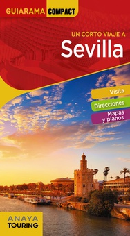 Sevilla un corto viaje