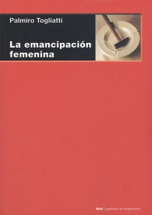 LA EMANCIPACIÓN FEMENINA