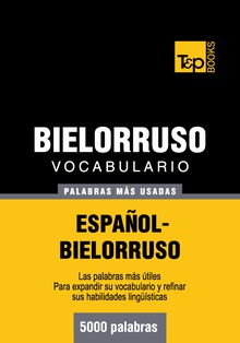 Vocabulario español-bielorruso - 5000 palabras más usadas