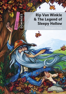 Dominoes Starter. Rip Van Wrinkle & the Legend of the Sleepy