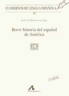 Breve historia del español de América