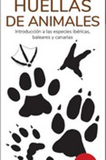 Huellas de animales 13u edicion - guias desplegables tundra introduccion a las especies ibericas, baleares y canarias