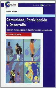 Comunidad, participación y desarrollo Teoría y metodología