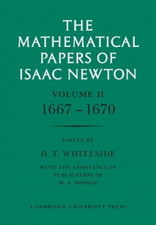 The Mathematical Papers of Isaac Newton Volume 2, 1667-1670