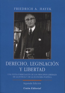 Derecho Legislacion Y Libertad 2'Ed