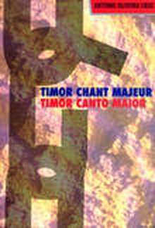 Timor Canto Maior (Ed. Bilíngue)