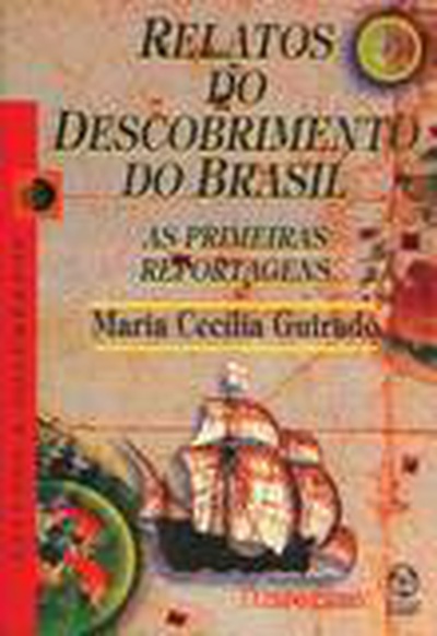 Relatos do Descobrimento do Brasil