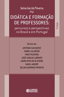 Didática e formação de professores: percursos e perspectivas