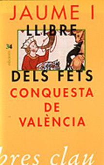 Conquesta de València. Llibre dels fets