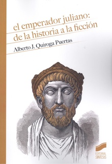 El emperador Juliano: de la historia a la ficción