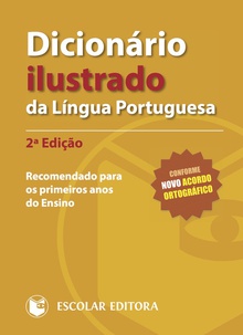 Dicionário Ilustrado da Língua Portuguesa - 2ª Edição