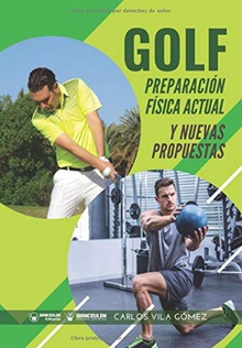 Golf: preparacion fisica actual y nuevas